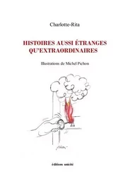 Histoires aussi étranges qu'extraordinaires