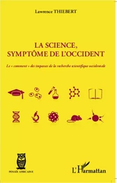 La science, symptôme de l'occident