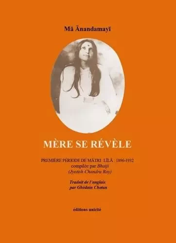 Mère se révèle - (Jyotish Chandra Roy) Bhaiji - UNICITE