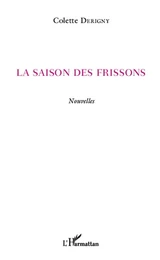 La saison des frissons