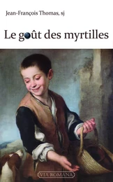 Le goût des myrtilles