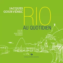 RIO AU QUOTIDIEN