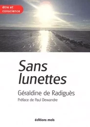 Sans lunettes