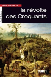 Petite histoire de la révolte des Croquants