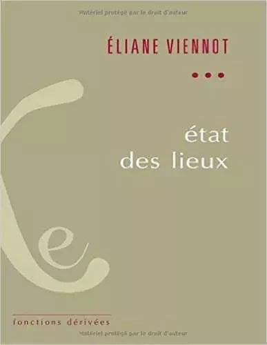 État des lieux - Éliane Viennot - IXE