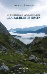 Guerre en Aspe et la bataille de Lescun (La)