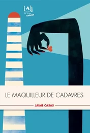 Le maquilleur de cadavres - roman