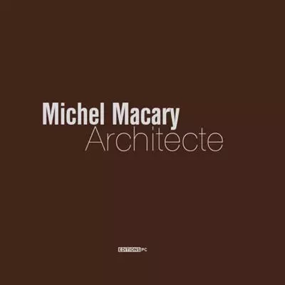 Michel Macary Architecte -  MACARY MICHEL - PC