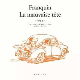 La mauvaise tête (1954) - Tome 0 - La mauvaise tête (1954)