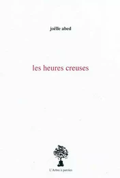 LES HEURES CREUSES