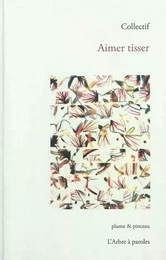 AIMER TISSER