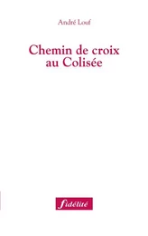 Chemin de croix au Colisée