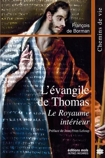 L'evangile de thomas le royaume interieur - Franc De Borman - PAROLE SILENCE