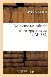 De la cure radicale des hernies épigastriques