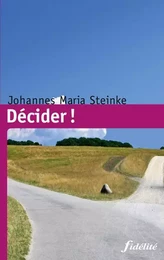 Décider !