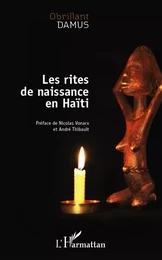 Les rites de naissance en Haïti