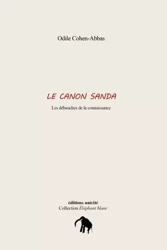 Le canon Sanda - Odile Cohen Abbas - Unicité