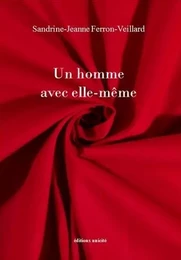 Un homme avec elle-même