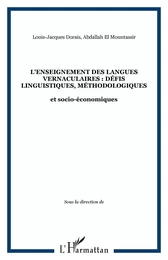 L'enseignement des langues vernaculaires : défis linguistiques, méthodologiques