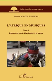 L'Afrique en musiques (Tome 1)