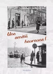 Amitié heureuse, Dieuzaide-Doisneau (Une)