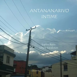 Antananarivo intime