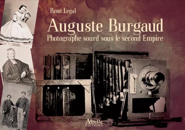 Auguste Burgaud -  - Airelle Éditions