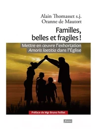 Familles, belles et fragiles!