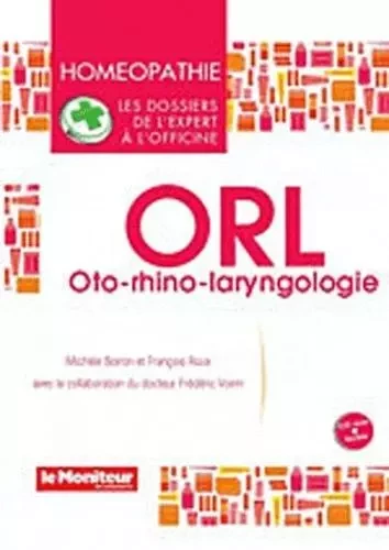 ORL - Oto-rhino-laryngologie -  Collectif - PHARMACIES