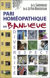 Pari homéopathique en banlieue