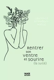 Rentrer son ventre et sourire (la suite) - Tome 02