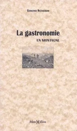 Gastronomie en montagne (La)