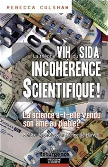 Théorie VIH du sida, incohérence scientifique ! - Rebecca Culshaw - MARCO PIETTEUR RESURGENCE