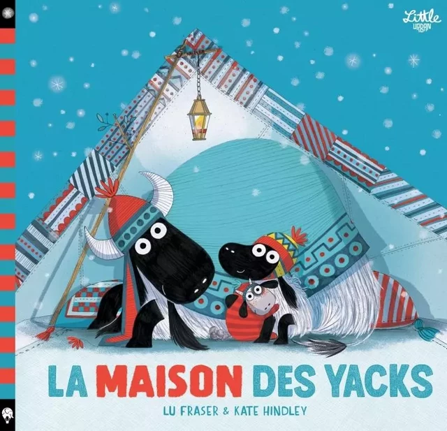 La Maison des Yacks -  Fraser Lu - LITTLE URBAN