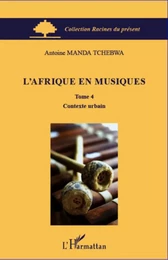 L'Afrique en musiques (Tome 4)