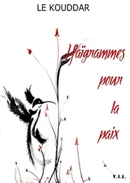 Haïagrammes pour la Paix