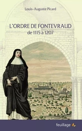 L ordre de Fontevraud - de 1115 A 1207