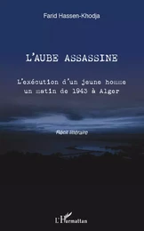 L'aube assassine