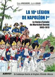 LA 10° LEGION DE NAPOLEON 1°