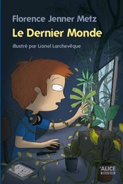 Le Dernier monde (suite de Interdit)