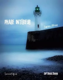 Phare intérieur