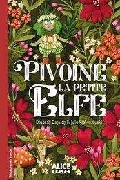 Pivoine la petite Elfe