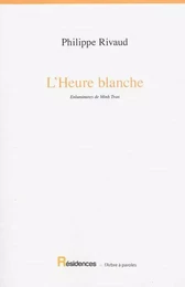 L'HEURE BLANCHE