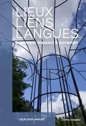 Lieux, liens, langues