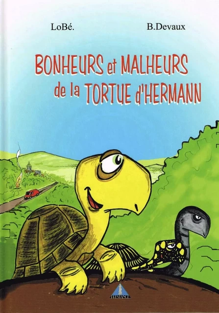 BONHEURS ET MALHEURS DE LA TORTUE D'HERMANN - B.DEVAUX ET LOBE - PRESTANCE DIFF