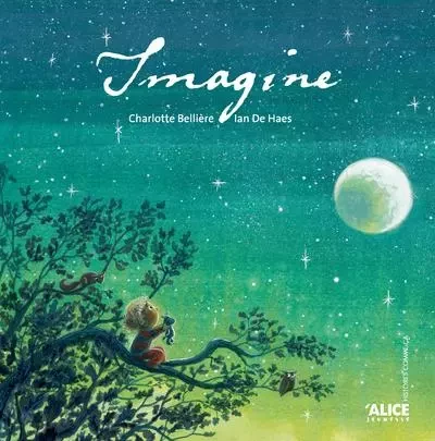 Imagine - Charlotte Bellière - Alice editions