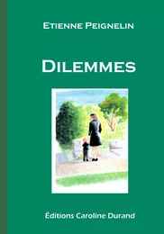 Dilemmes