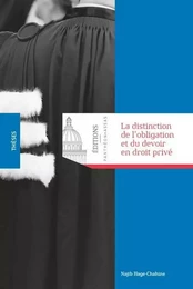 LA DISTINCTION DE L'OBLIGATION ET DU DEVOIR EN DROIT PRIVÉ