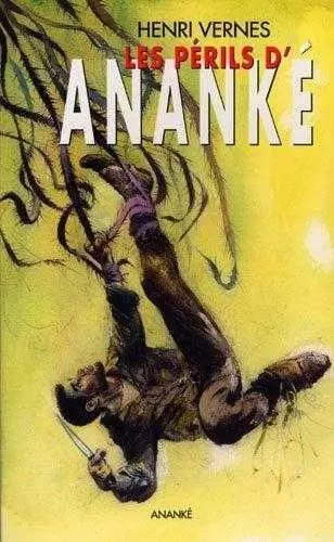 Bob Morane Les périls d'Ananké - Henri VERNES,  Follet - ANANKE