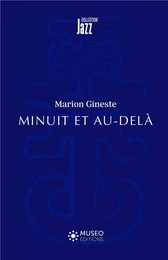 Minuit et au-delà